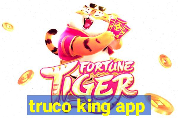 truco king app